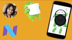  -  The Complete Android Oreo(8.1) , N ,M and Java Development 