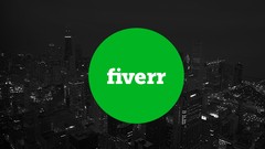  -  The Beginner's Guide to Fiverr Marketing & Fiverr Brokering 