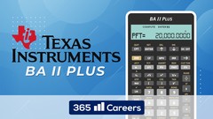  -  Texas Instruments BA II Financial Calculator for CFA and FRM 