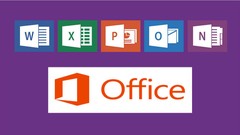  -  Microsoft Office 2016 Suite of Applications 