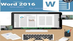  -  Traitement du texte en utilisant Microsoft Word 2016 Partie1 