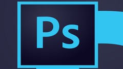  -  Adobe Photoshop Focus Projects Course 
