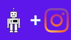  - Comment automatiser ses compte Instagram et pourquoi ?