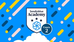  - [Sendinblue] Formation emailing (cours 2)